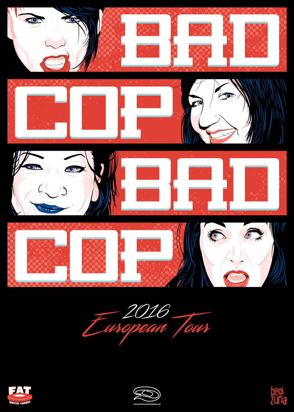 Bad Cop Bad Cop European Tour Music Poster Design