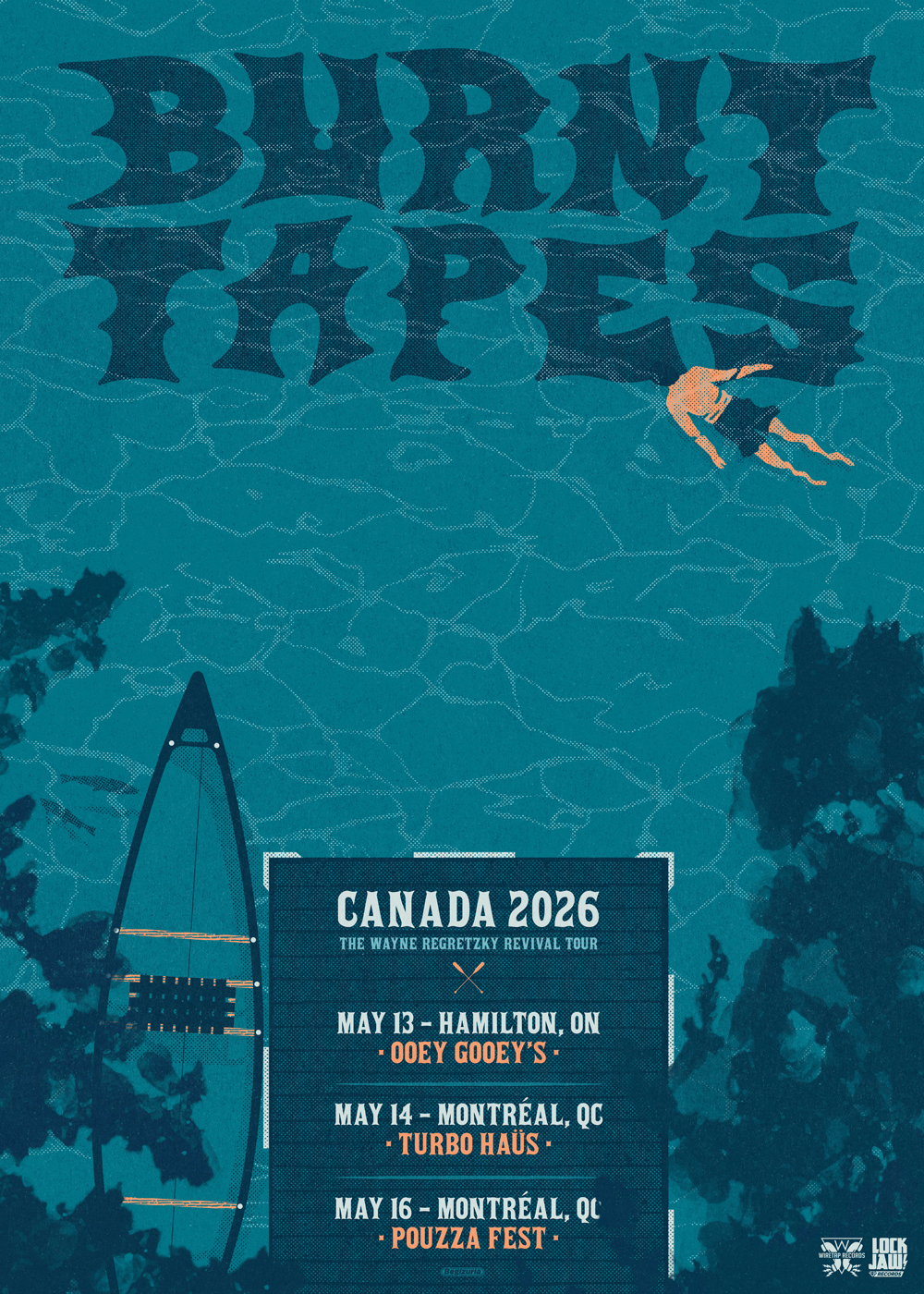 Burnt Tapes Canadian Tour Poster Design